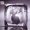 Miike Snow